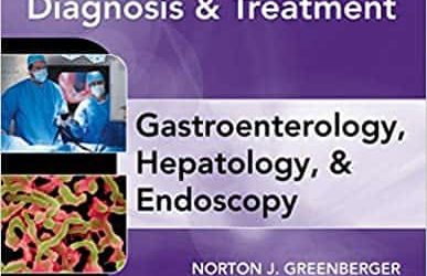 CURRENT Diagnosis & Treatment Gastroenterology, Hepatology, & Endoscopy (3rd Edition) – eBook PDF