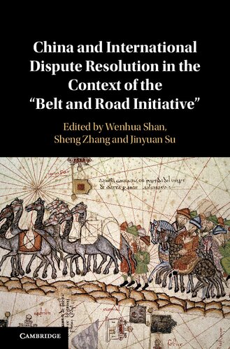 China and International Dispute Resolution in the Context of the ‘Belt and Road Initiative’ – eBook PDF