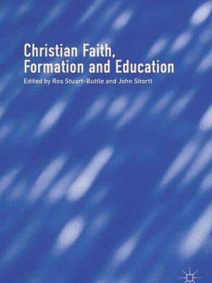 Christian Faith, Formation and Education – eBook PDF