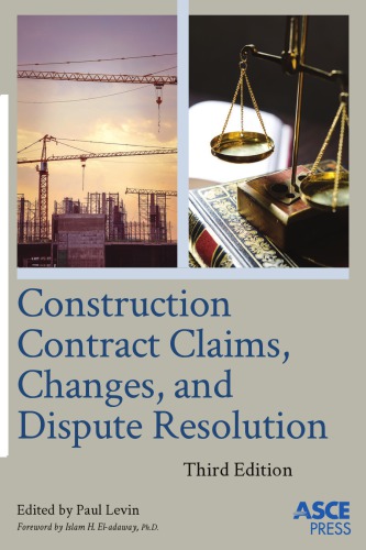 Construction Contract Claims, Changes, and Dispute Resolution (3rd Edition) – eBook PDF