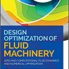 Design Optimization of Fluid Machinery – eBook PDF