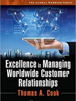 Excellence in Managing Worldwide Customer Relationships – eBook PDF