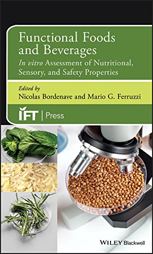 Functional Foods and Beverages: In Vitro Assessment of Nutritional, Sensory and Safety Properties – eBook PDF