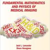 Fundamental Mathematics and Physics of Medical Imaging – eBook PDF