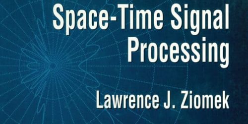 Fundamentals of Acoustic Field Theory and Space-Time Signal Processing – eBook PDF