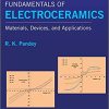 Fundamentals of Electroceramics: Materials, Devices, and Applications – eBook PDF