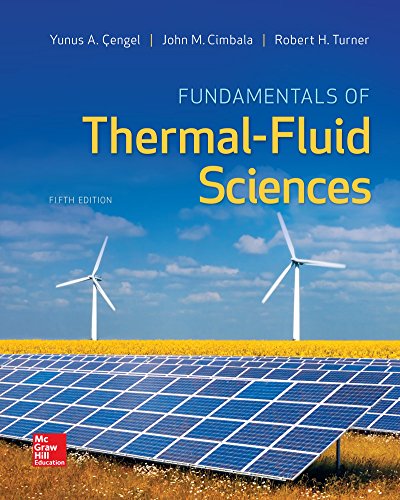 Fundamentals of Thermal-Fluid Sciences (5th Edition) – eBook PDF