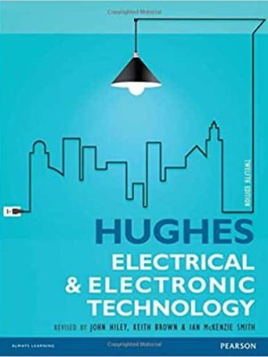 Hughes Electrical and Electronic Technology (12th Edition) – eBook PDF