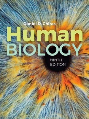 Human Biology (9th Edition) By Daniel D. Chiras – eBook PDF