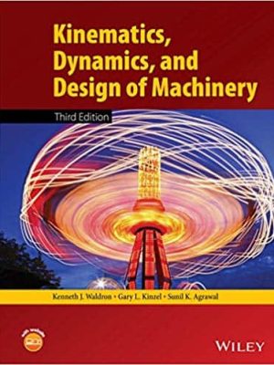 Kinematics, Dynamics, and Design of Machinery (3rd Edition) – eBook PDF