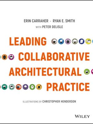 Leading Collaborative Architectural Practice – eBook PDF
