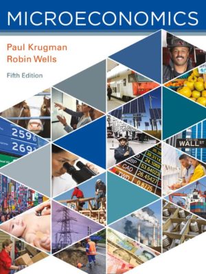 Microeconomics (5th Edition) – Krugman/Wells – eBook PDF