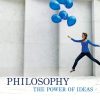 Philosophy: The Power of Ideas (9th Edition) – eBook PDF