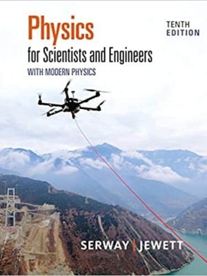Physics for Scientists and Engineers with Modern Physics (10th Edition) – eBook PDF
