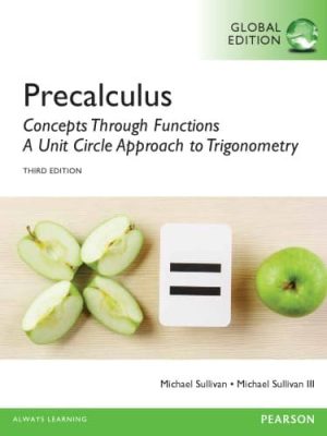 Precalculus: Concepts Through Functions, A Unit Circle Approach to Trigonometry (3rd Global Edition) – eBook PDF