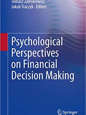 Psychological Perspectives on Financial Decision Making – eBook PDF