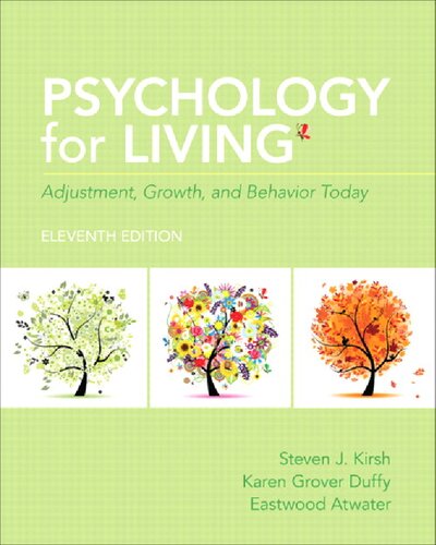 Psychology for living: adjustment, growth, and behavior today (11th Edition) – eBook PDF