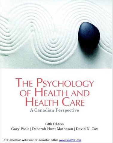 The Psychology of Health and Health Care: A Canadian Perspective (5th Edition) – eBook PDF