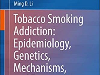Tobacco Smoking Addiction: Epidemiology, Genetics, Mechanisms, and Treatment – eBook PDF