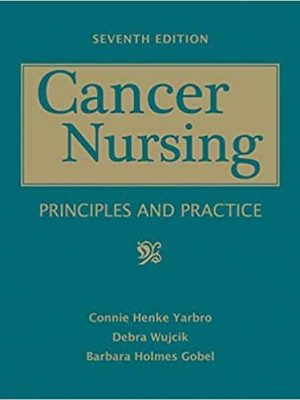 Cancer Nursing: Principles and Practice (7th Edition) – eBook PDF