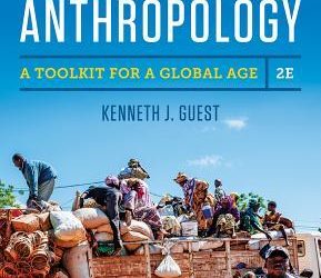 Essentials of Cultural Anthropology: A Toolkit for a Global Age (2nd Edition) – eBook