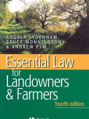 Essential Law for Landowners & Farmers 4th Edition, ISBN-13: 978-0632057962
