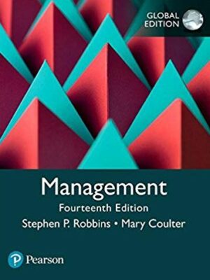 Management GLOBAL 14th Edition Stephen P. Robbins, ISBN-13: 978-1292215839