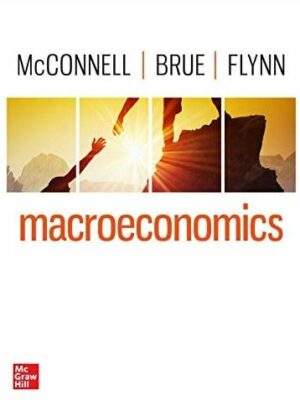 Macroeconomics 22nd Edition Campbell McConnell, ISBN-13: 978-1264112456