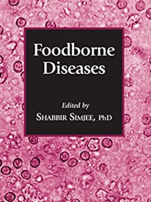 Foodborne Diseases 2007th Edition by Shabbir Simjee, ISBN-13: 978-1588295187