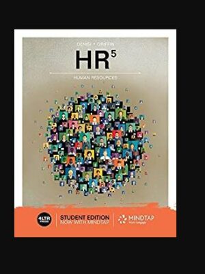 HR 5th Edition Angelo DeNisi, ISBN-13: 978-0357048191