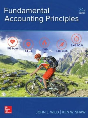 Fundamental Accounting Principles 24th Edition John J. Wild, ISBN-13: 978-1259916960