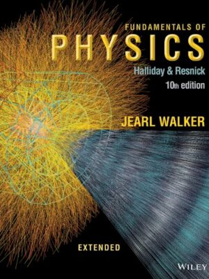Fundamentals of Physics Extended 10th Edition, ISBN-13: 978-1118230725