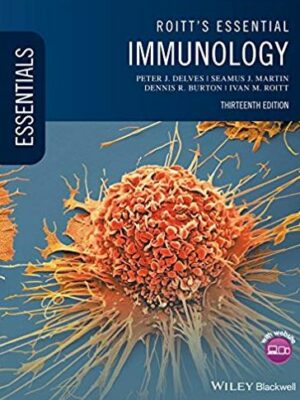 Roitt’s Essential Immunology 13th Edition, ISBN-13: 978-1118415771