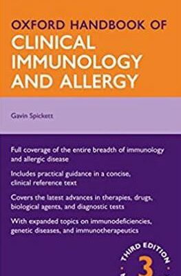 Oxford Handbook of Clinical Immunology and Allergy 3rd Edition, ISBN-13: 978-0199603244