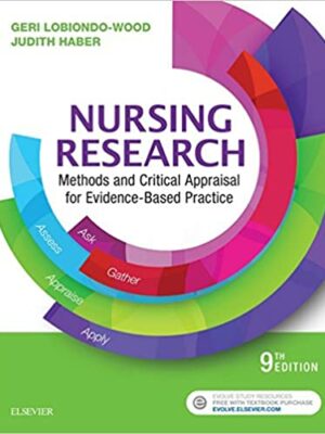 Nursing Research: Methods and Critical Appraisal for Evidence-Based Practice 9th Edition