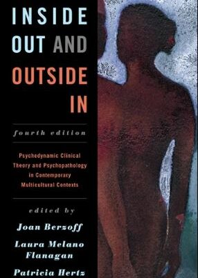 Inside Out and Outside In 4th Edition Joan Berzoff, ISBN-13: 978-1442236844