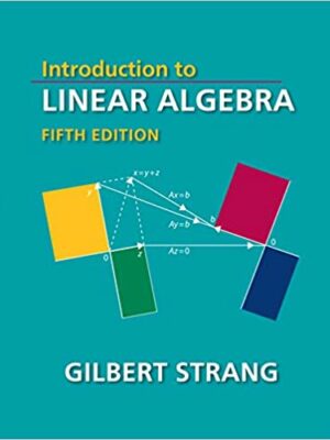 Introduction to Linear Algebra 5th Edition by Gilbert Strang, ISBN-13: 978-0980232776