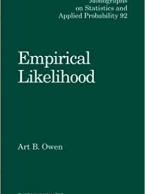 Empirical Likelihood by Art B. Owen, ISBN-13: 978-1584880714
