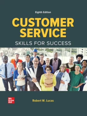 Customer Service: Skills for Success (8th Edition) – PDF