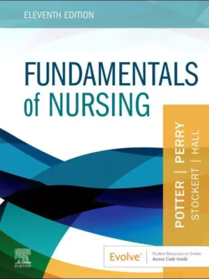 Fundamentals of Nursing (11th Edition) – PDF