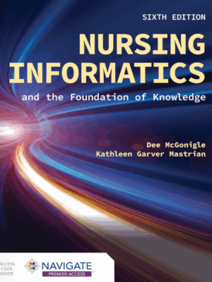 Nursing Informatics and the Foundation of Knowledge 6th Edition PDF
