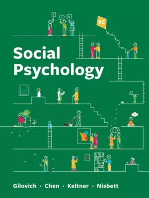 Social Psychology Gilovich (6th Edition) – PDF