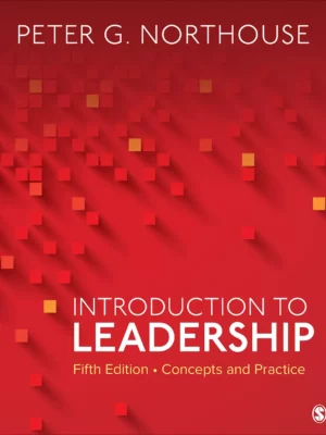 Introduction to Leadership: Concepts and Practice 5th Edition PDF