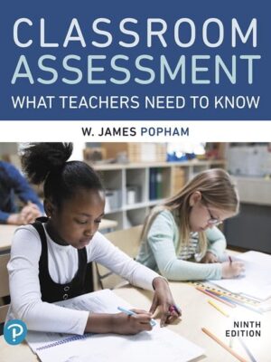 Classroom Assessment: What Teachers Need to Know (9th Edition) – PDF