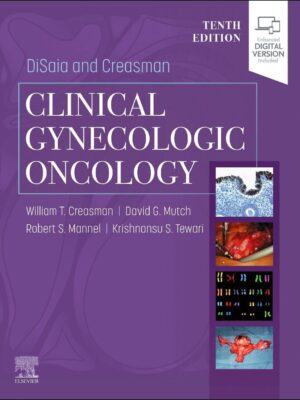 DiSaia and Creasman Clinical Gynecologic Oncology (10th Edition) – eBook PDF