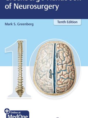 Greenberg’s Handbook of Neurosurgery (10th Edition) – eBook PDF