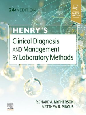 Henry's Clinical Diagnosis and Management by Laboratory Methods (24th Edition) – eBook PDF